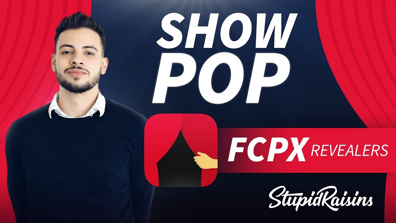FCPX插件:Stupid Raisins Show Pop(20个标题展示模板)