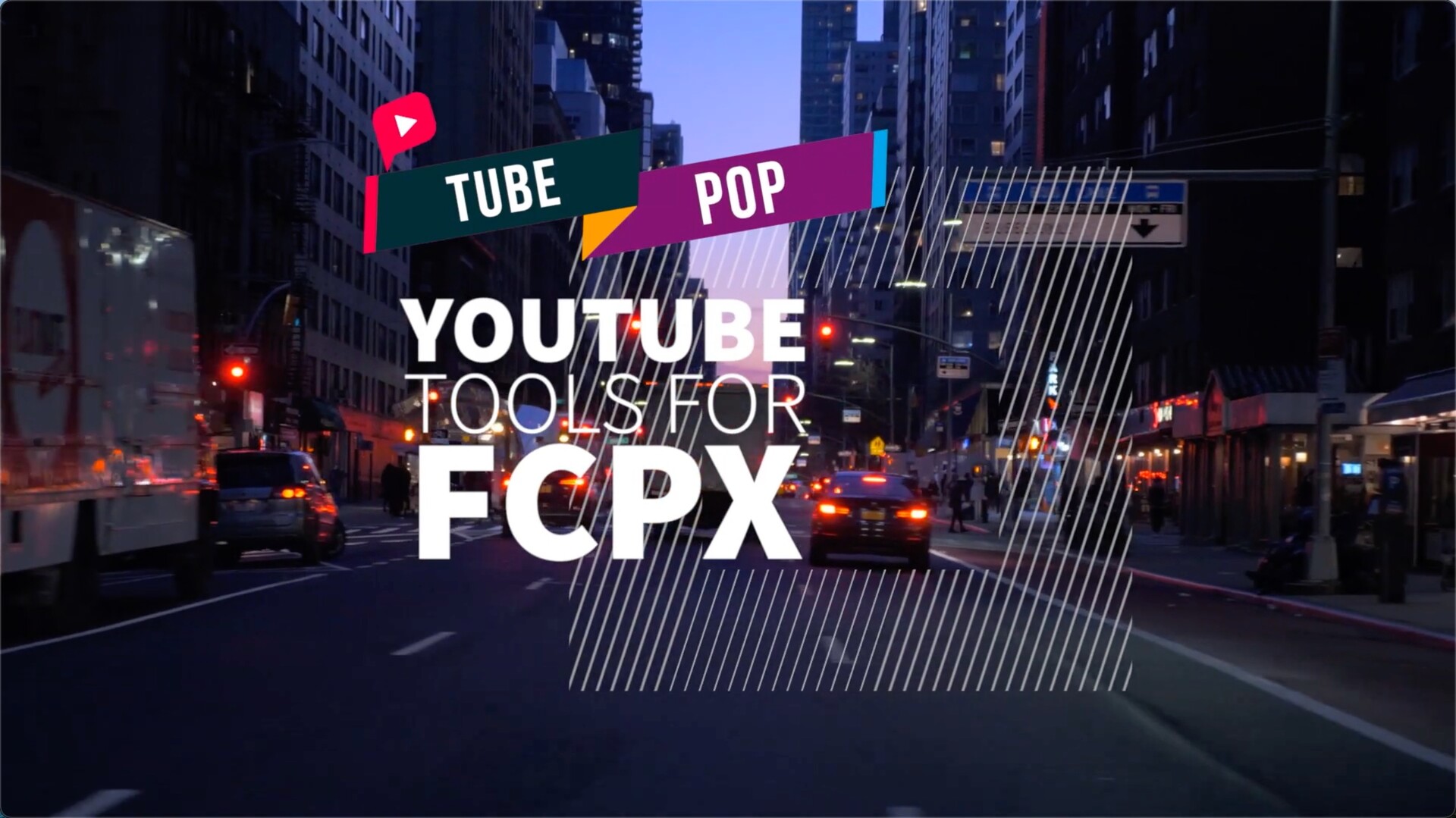 FCPX插件:Tube Pop(YouTube视频专用)