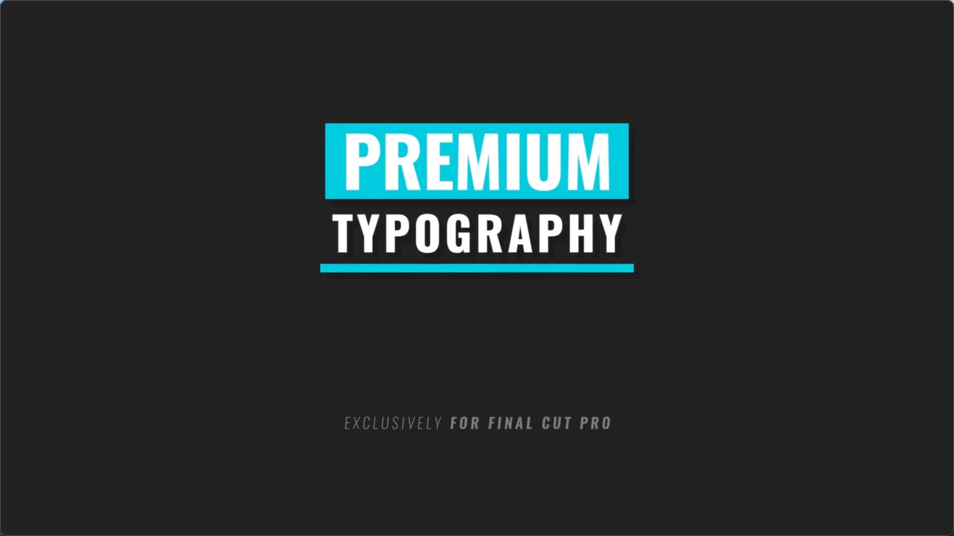 FCPX插件PremiumVFX Kinetic Typography(动感华丽标题)