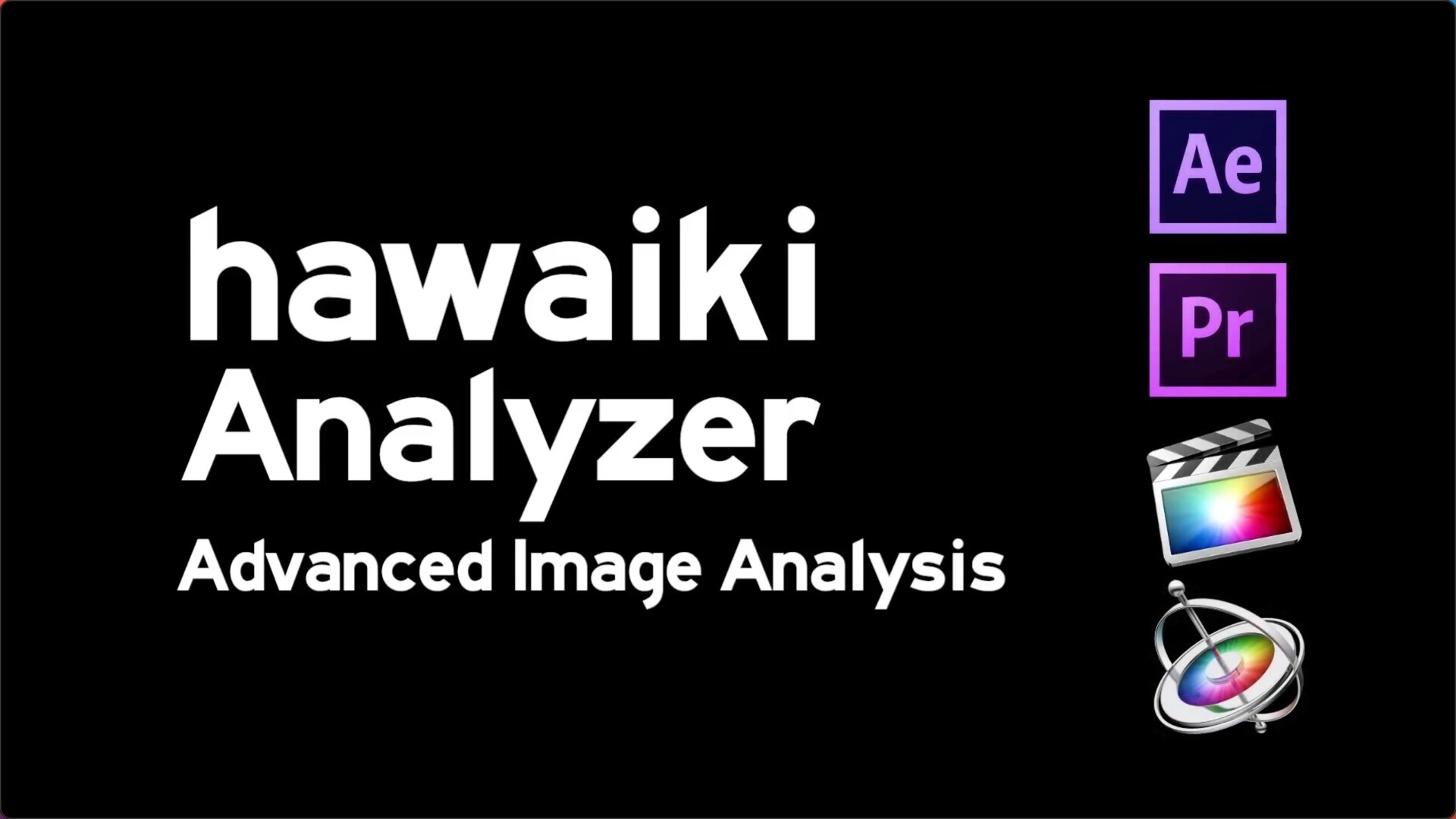 FCPX插件Hawaiki Analyzer(高级图像色彩校正分析)