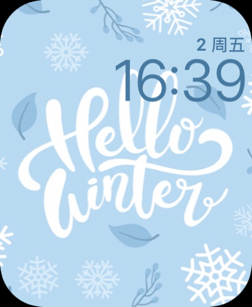 冬天你好(Hello Winter)表盘