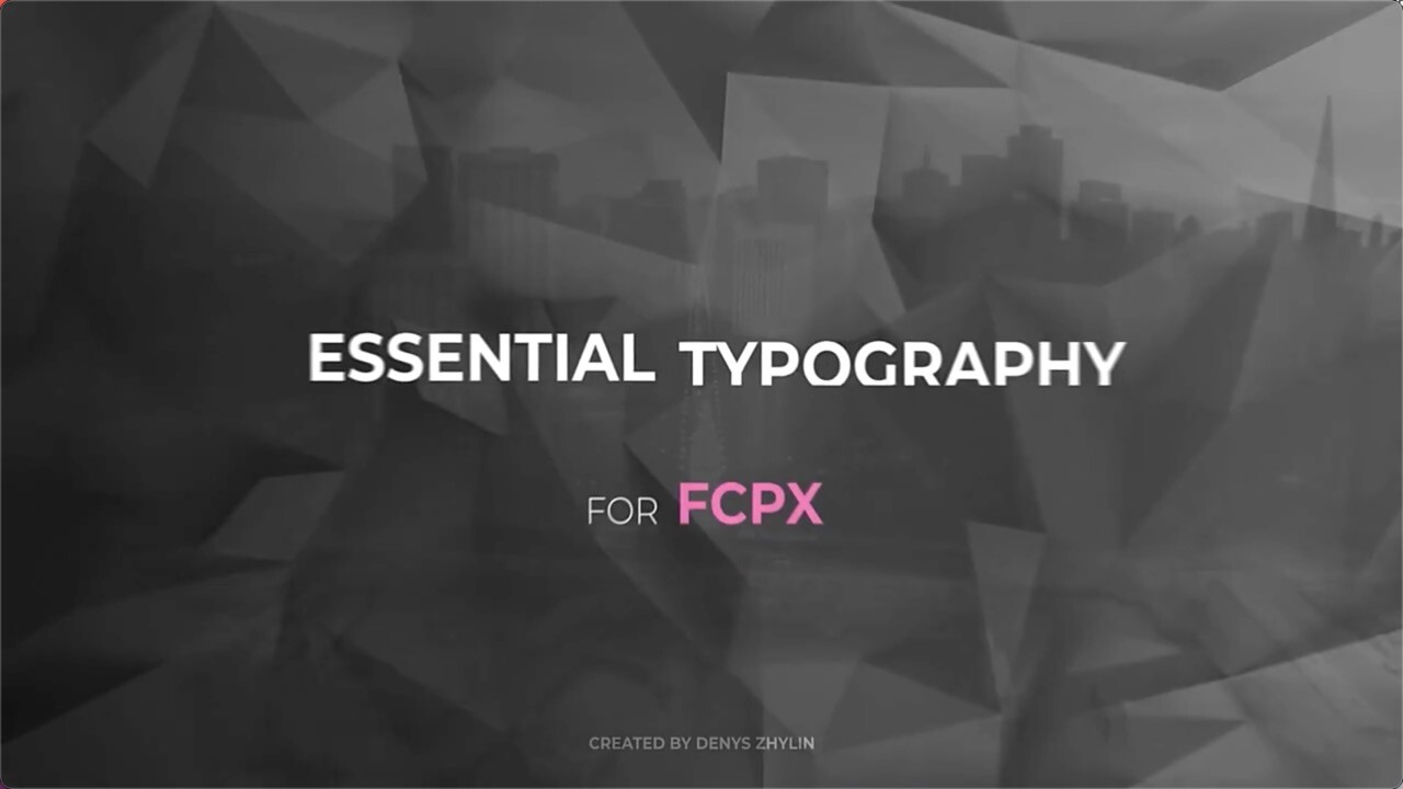 fcpx动画标题插件Essential Typography
