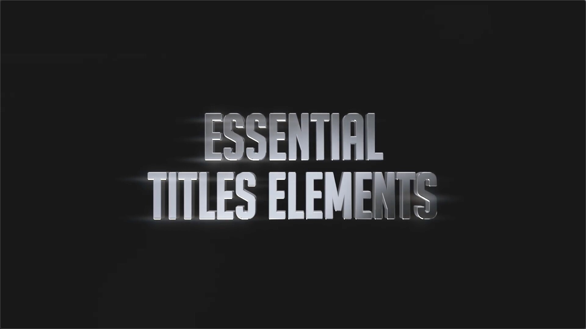 FCPX插件：32组大气文字标题片头字幕动画Essential Titles Elements