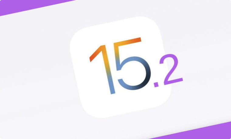 iOS 15.2 及 iPadOS 15.2 正式版发布：新功能汇总