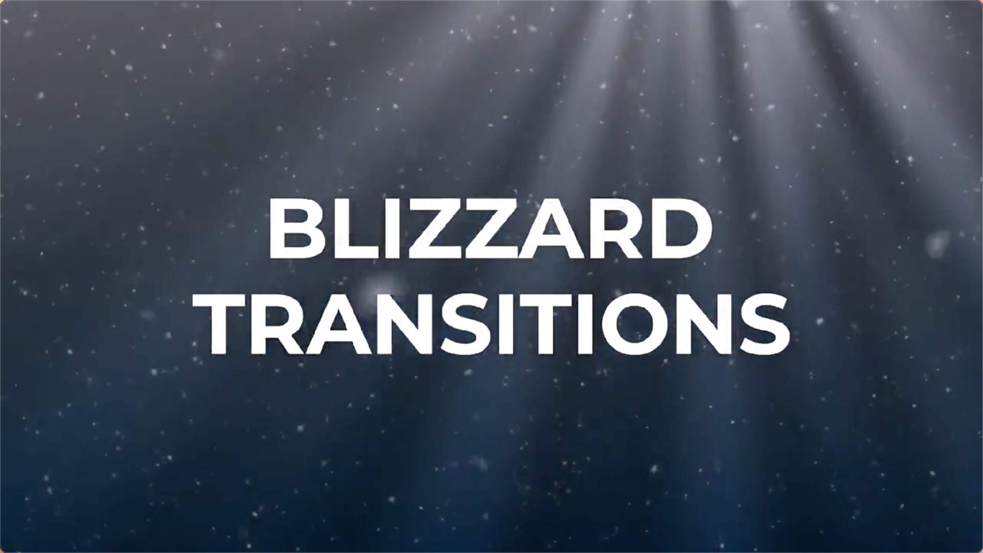 FCPX视频转场：冬季暴风雪转场过渡插件Blizzard Transitions