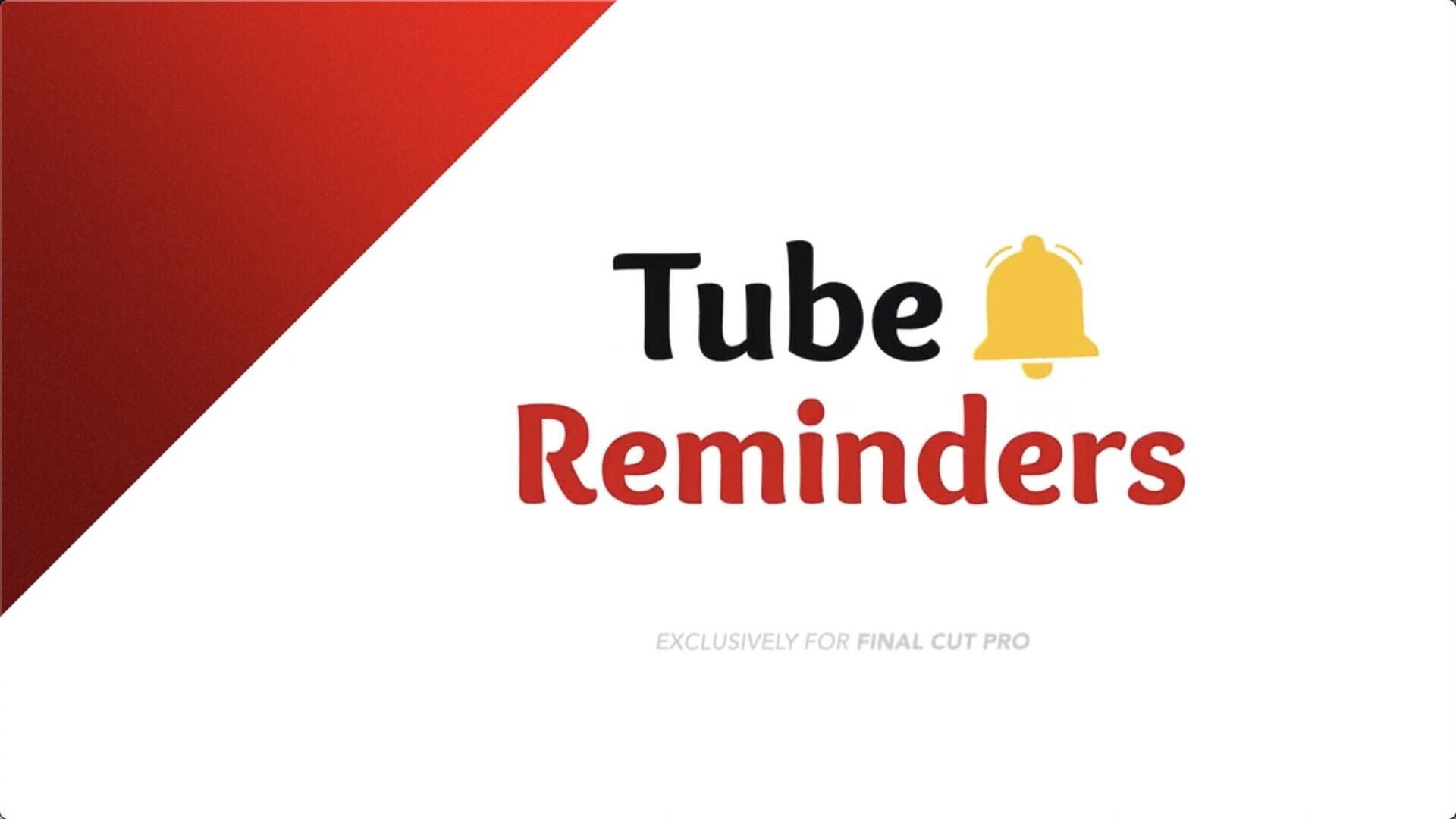 fcpx插件：PremiumVFX Tube Reminders(Youtube提醒标题)