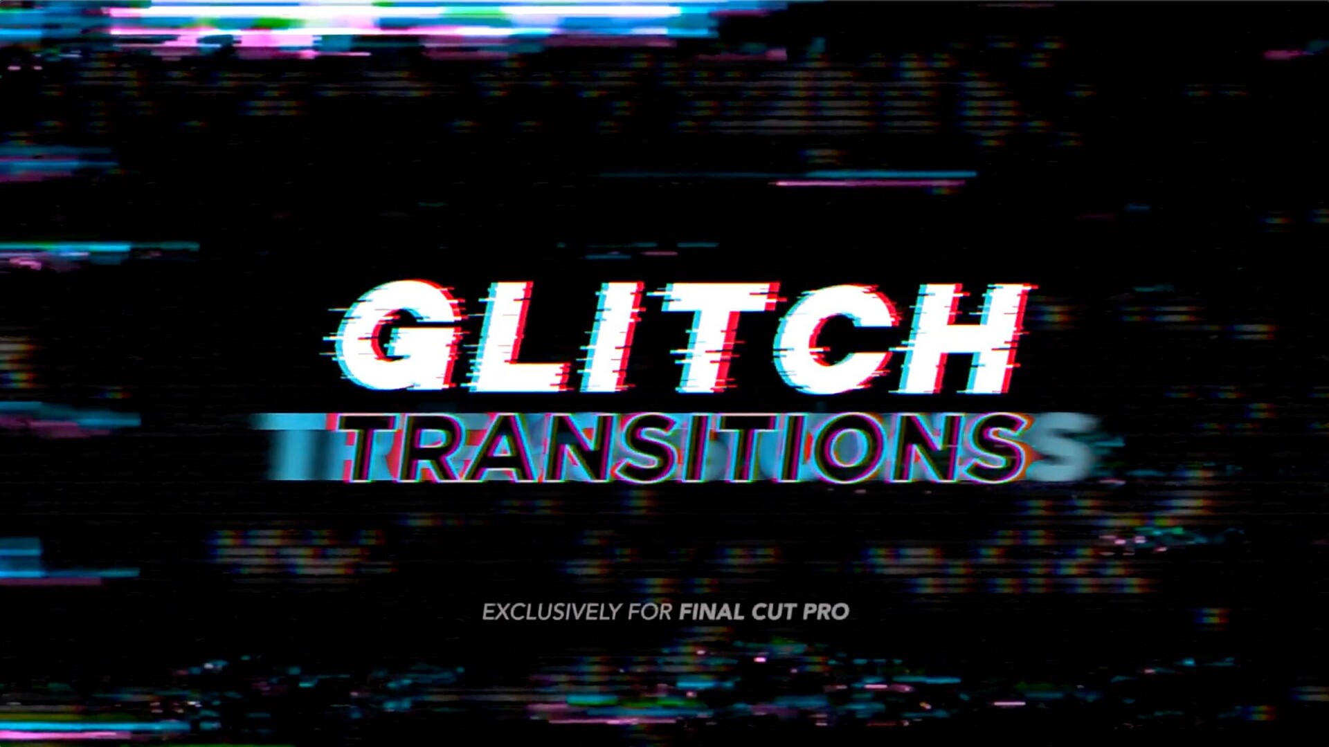 fcpx转场：PremiumVFX Glitch Transitions(42个FCPX数字故障转场效果)