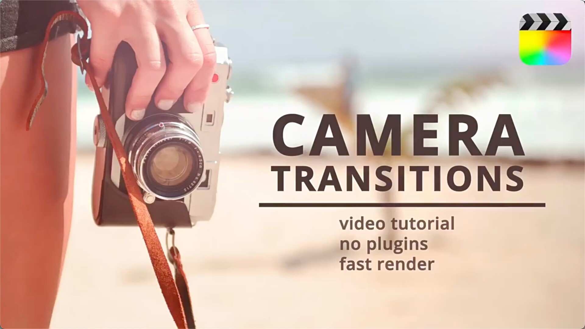 FCPX插件 Camera Transitions (27种摄像机动画视频转场过渡预设)