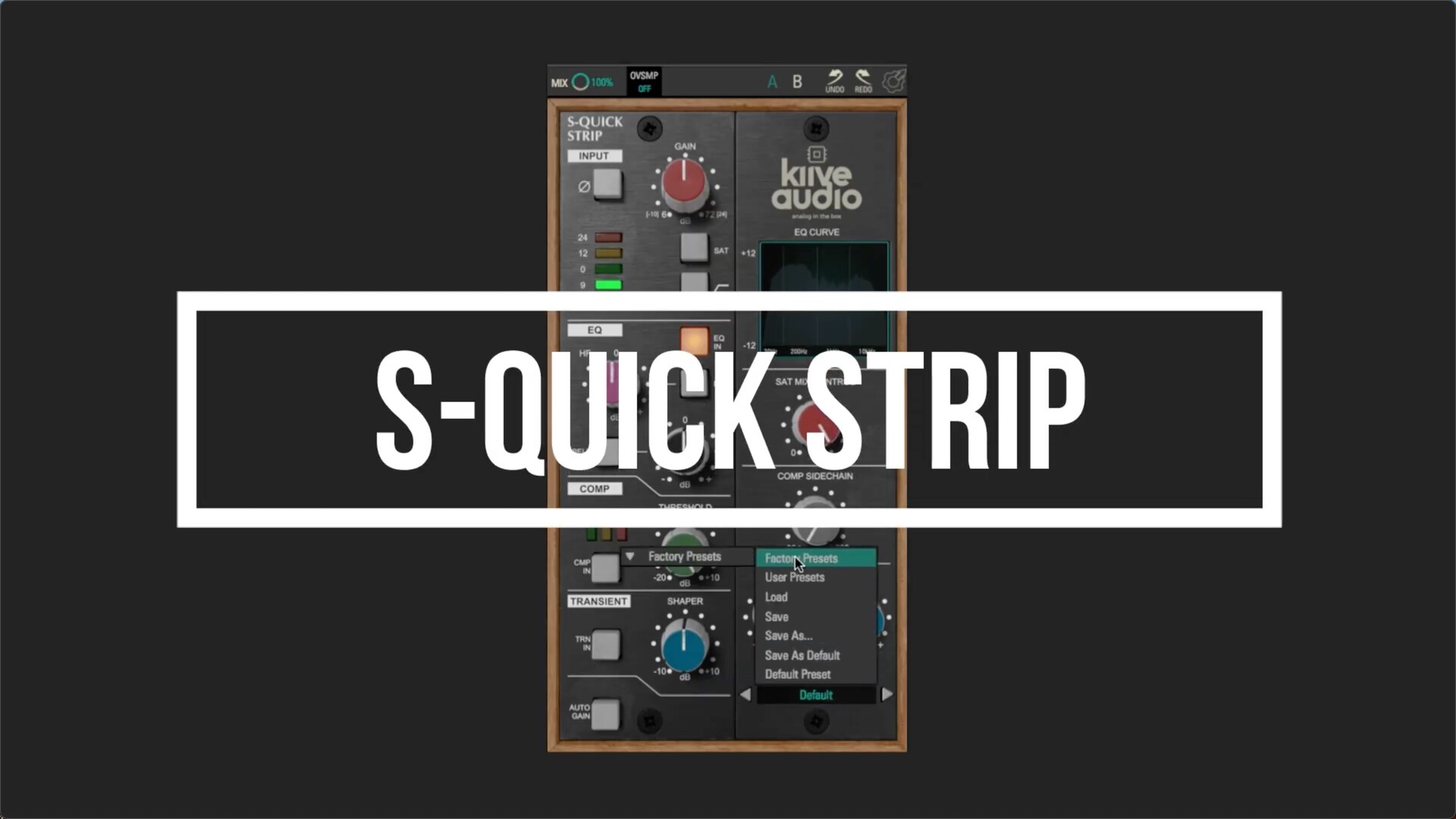 Kiive Audio S-Quick Strip for Mac(SSL风格混音效果器) 