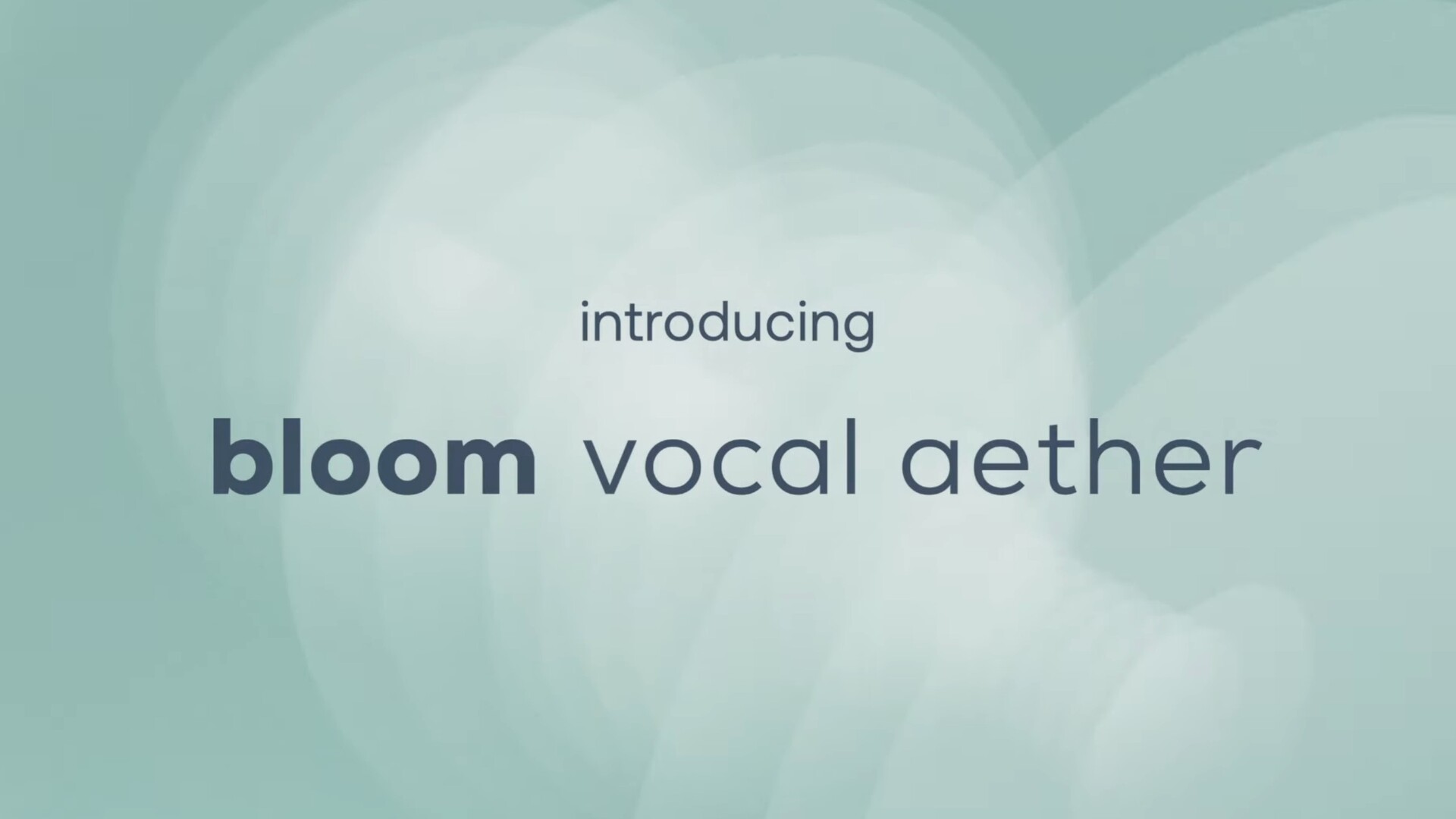 Excite Audio Bloom Vocal Aether for mac(人声采样工具)